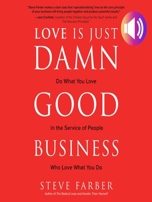 cover image of Love is Just Damn Good Business